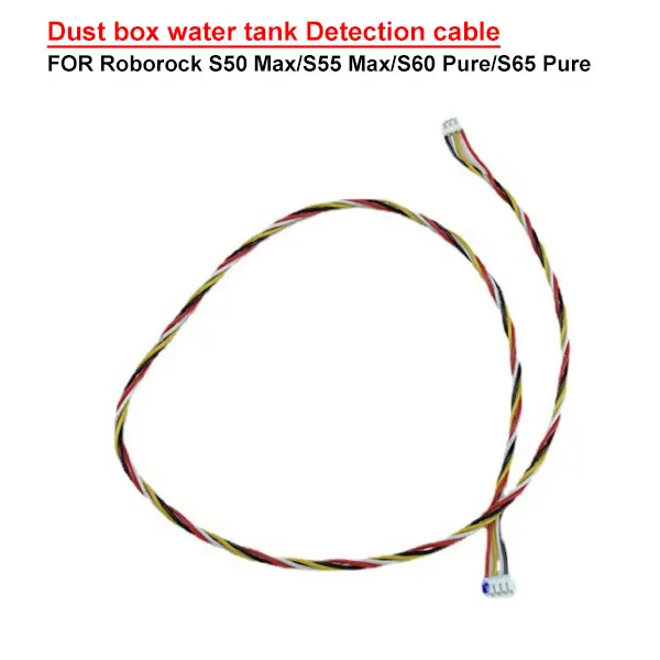  Dust box water tank Detection cable FOR Roborock S50 Max/S55 Max/S60 Pure/S65 Pure 