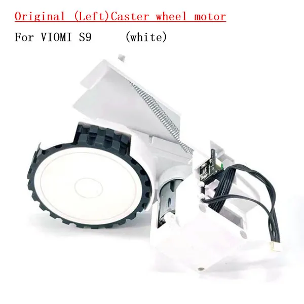  white Original (Left)Caster wheel motor for VIOMI S9/roidmi Eve plus/ Lydsto R1 JDJZ-Z9H / Proscenic M7pro M8pro 