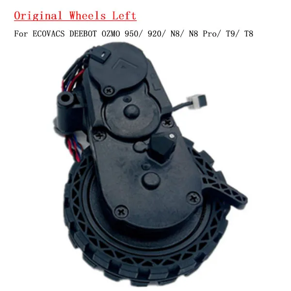 Original Wheels Left For ECOVACS DEEBOT OZMO 950/ 920/ N8/ N8 Pro/ T9/ T8