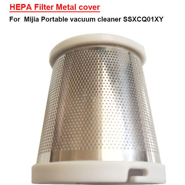  HEPA Filter Metal cover For Mijia Portable vacuum cleaner SSXCQ01XY 