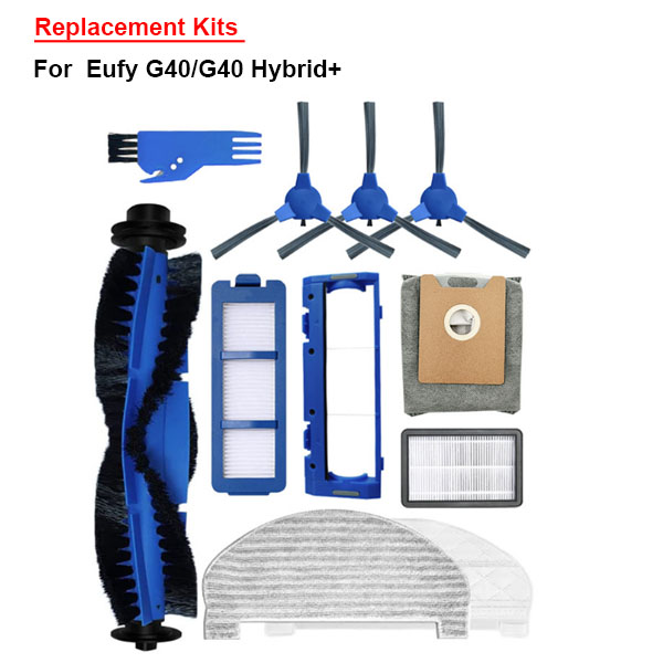 Replacement Kits For  Eufy G40/G40 Hybrid+ 