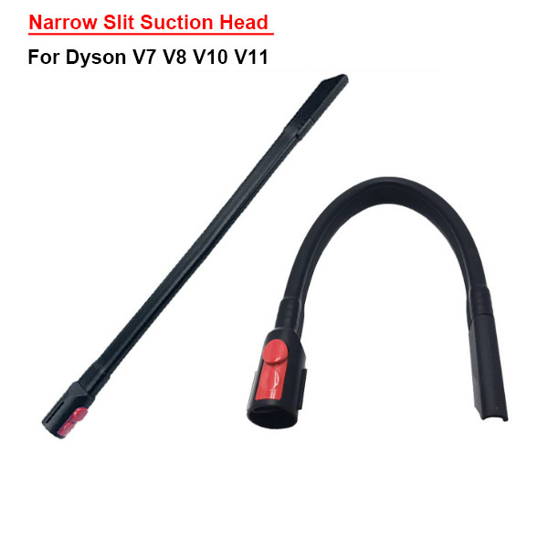 Narrow Slit Suction Head Replacement Flexible Suction Head for Dyson V8 V7 V10 V11