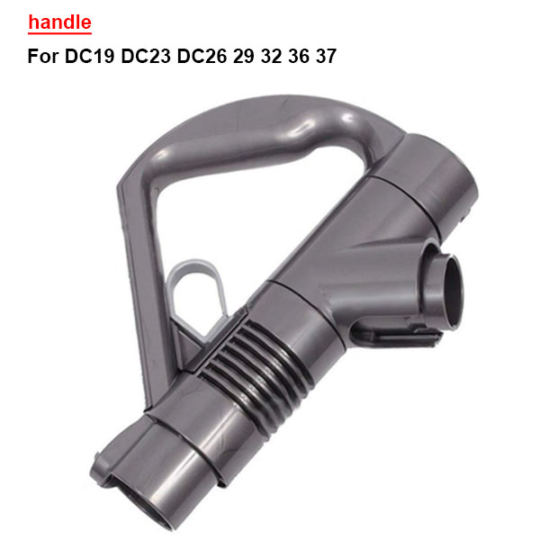  handle For DC19 DC23 DC26 29 32 36 37 