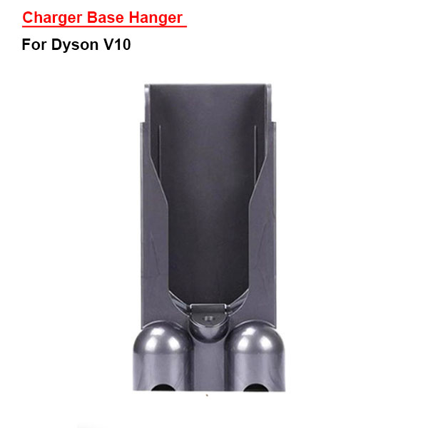  Charger Base Hanger For Dyson V10 