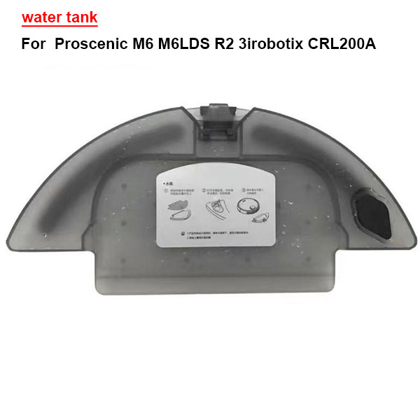 water tank For  Proscenic M6 M6LDS R2 3irobotix CRL200A