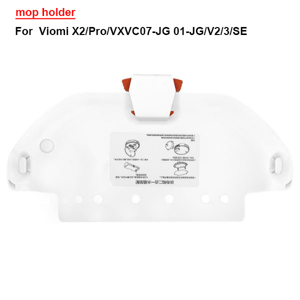 mop holder For  Viomi X2/Pro/VXVC07-JG 01-JG/V2/3/SE