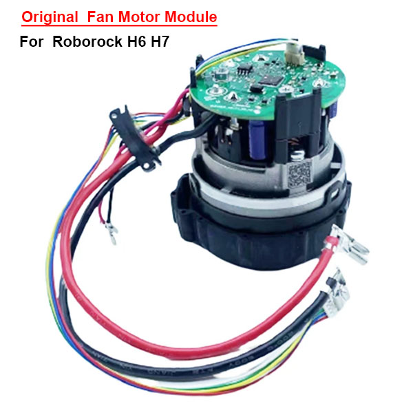 Original  Fan Motor Module For  Roborock H6 H7