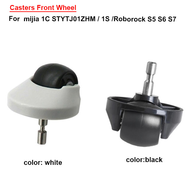  Casters Front Wheel For  mijia 1C STYTJ01ZHM / 1S /Roborock S5 S6 S7  