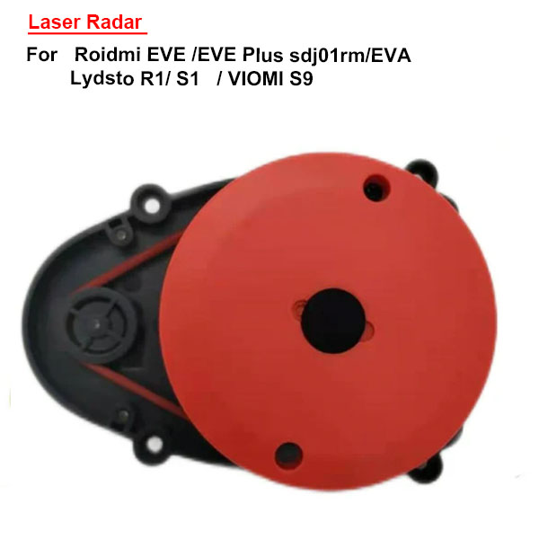   Laser Radar For Roidmi EVE /EVE Plus sdj01rm/EVA / Lydsto R1/ S1   / VIOMI S9   
