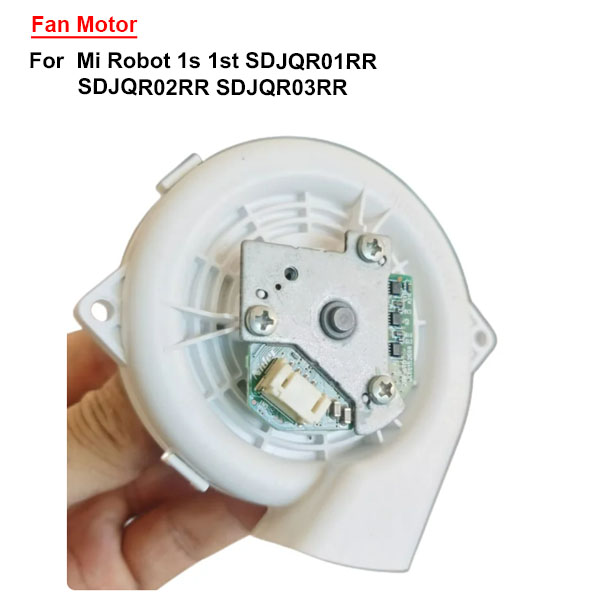 Fan Motor For Mi Robot 1s 1st SDJQR01RR / SDJQR02RR SDJQR03RR