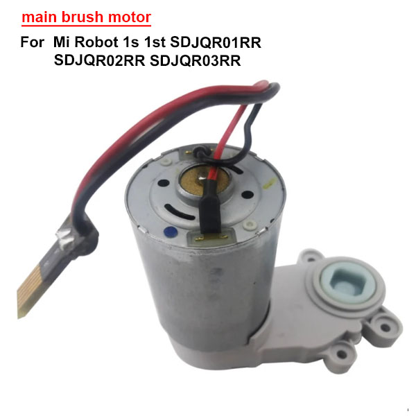 main brush motor For Mi Robot 1s 1st SDJQR01RR / SDJQR02RR SDJQR03RR