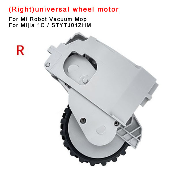  (Right)universal wheel motor For Mi Robot Vacuum Mop / Mijia 1C STYTJ01ZHM/ 1T /Dreame F9  