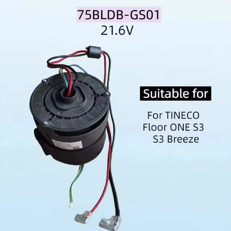 75BLDB-GS01 21.6V  Motor For Tineco Floor ONE S3 /Breeze 
