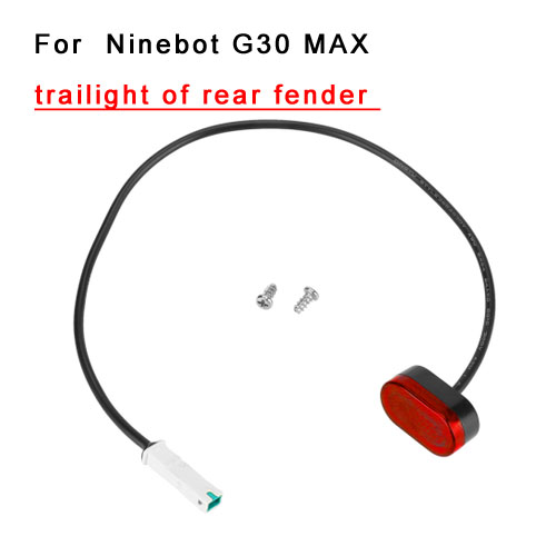 trailight of rear fender  for Ninebot G30 Max