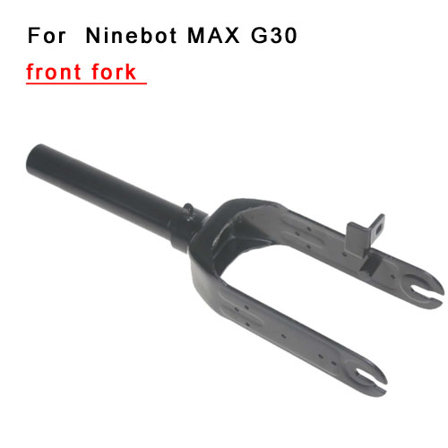 front fork  For Ninebot MAX G30