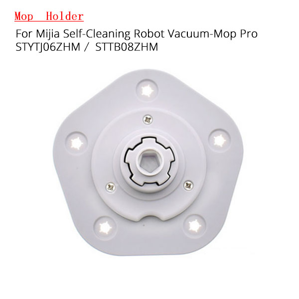 mop holder For Mijia Self-Cleaning Robot Vacuum-Mop Pro STYTJ06ZHM STTB08ZHM	