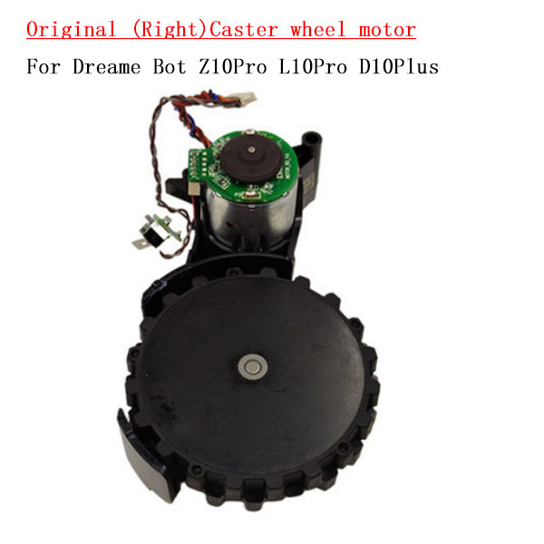 Original (Right)Caster wheel motor For Dreame Bot Z10Pro L10Pro D10Plus