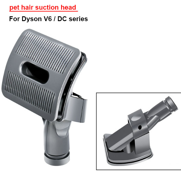  pet hair suction head  For Dyson V6 / DC series 