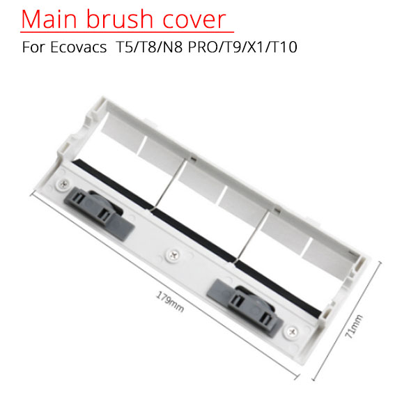  Main brush cover For Ecovacs  T5/T8/N8 PRO/T9/X1/T10 _1