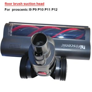 floor brush suction head For proscenic I9 P9 P10 P11 P12