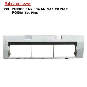 Main brush cover For ROIDMI EVE PLUS /Viomi S9 /Proscenic M7 PRO M7 MAX M8 PRO