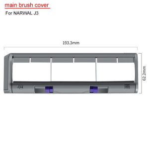 main brush cover For NARWAL J3