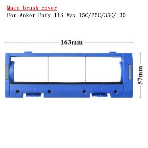 Main brush cover For Eufy Robovac 11S, Robovac 15C, 25C, 35C, Robovac 12, Robovac 30, Robovac 15T